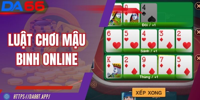 Cách chơi Mậu Binh online chuẩn xác cho người mới