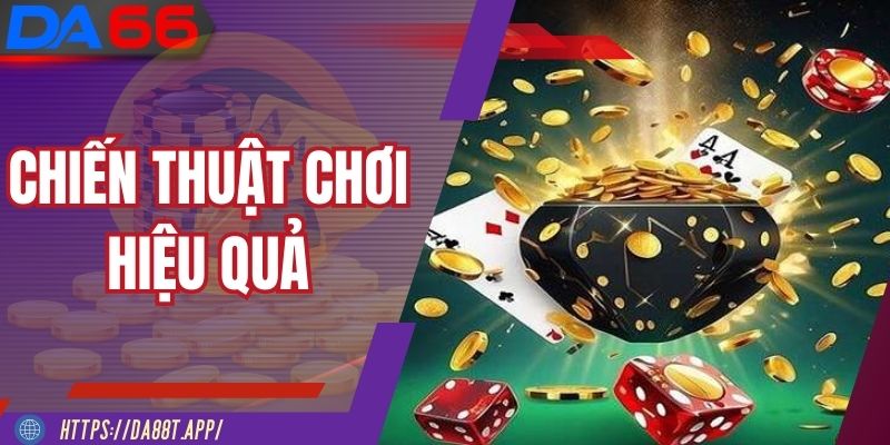 Mẹo chơi hay giúp thắng lớn tại Casino DA88