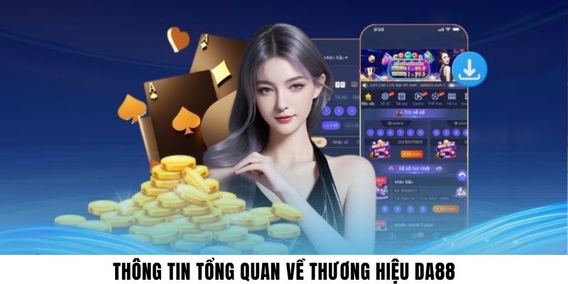 Tổng quan thông tin về nhà cái